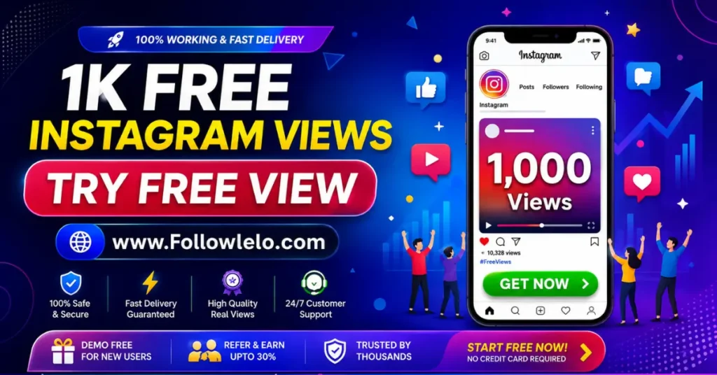 1000 free instagram views kaise badhaye