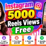 Instagram पर 5000 Reel Views Free कैसे पाएं? जानें आसान तरीका